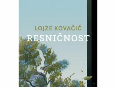 Lojze Kovačič Resničnost