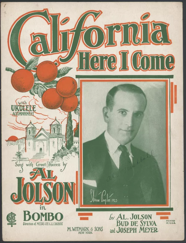 California Here I Come (Al Jolson)