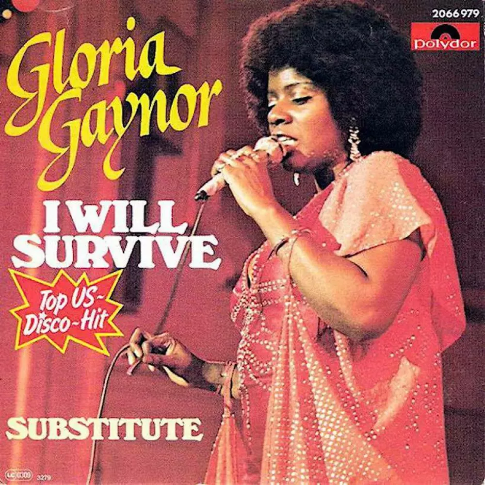 I Will Survive – Gloria Gaynor 1978