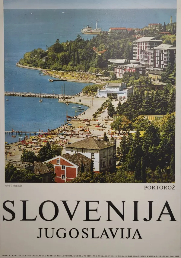 plakat turizem portorož / Foto: Katja Gleščič 
