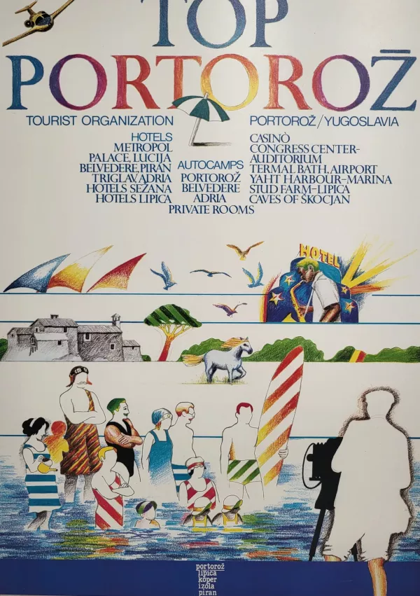 sergio gobbo avtor - plakat turizem portorož / Foto: Katja Gleščič 