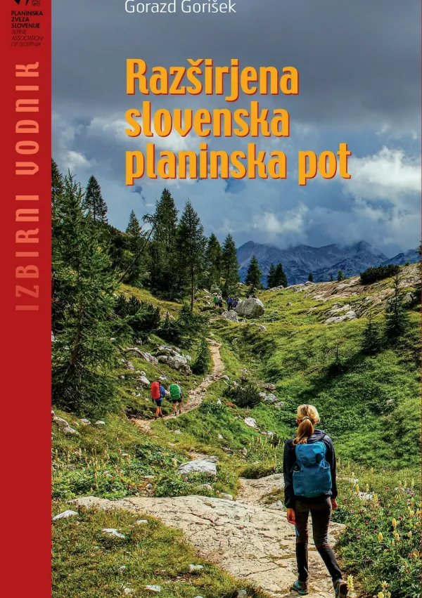 Planinski vodnik Razširjena slovenska planinska pot